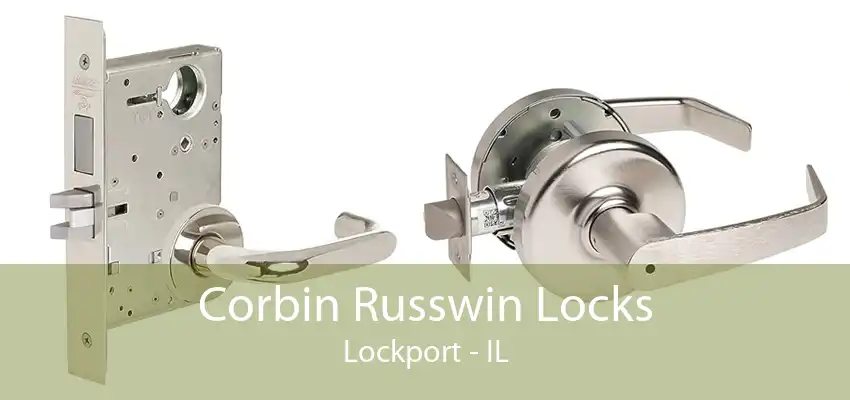 Corbin Russwin Locks Lockport - IL